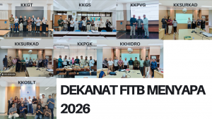 Dekanat Menyapa: PPMI FITB 2026 DAN UPAYA MEMUTUS RANTAI “Tidak Ada Waktu”